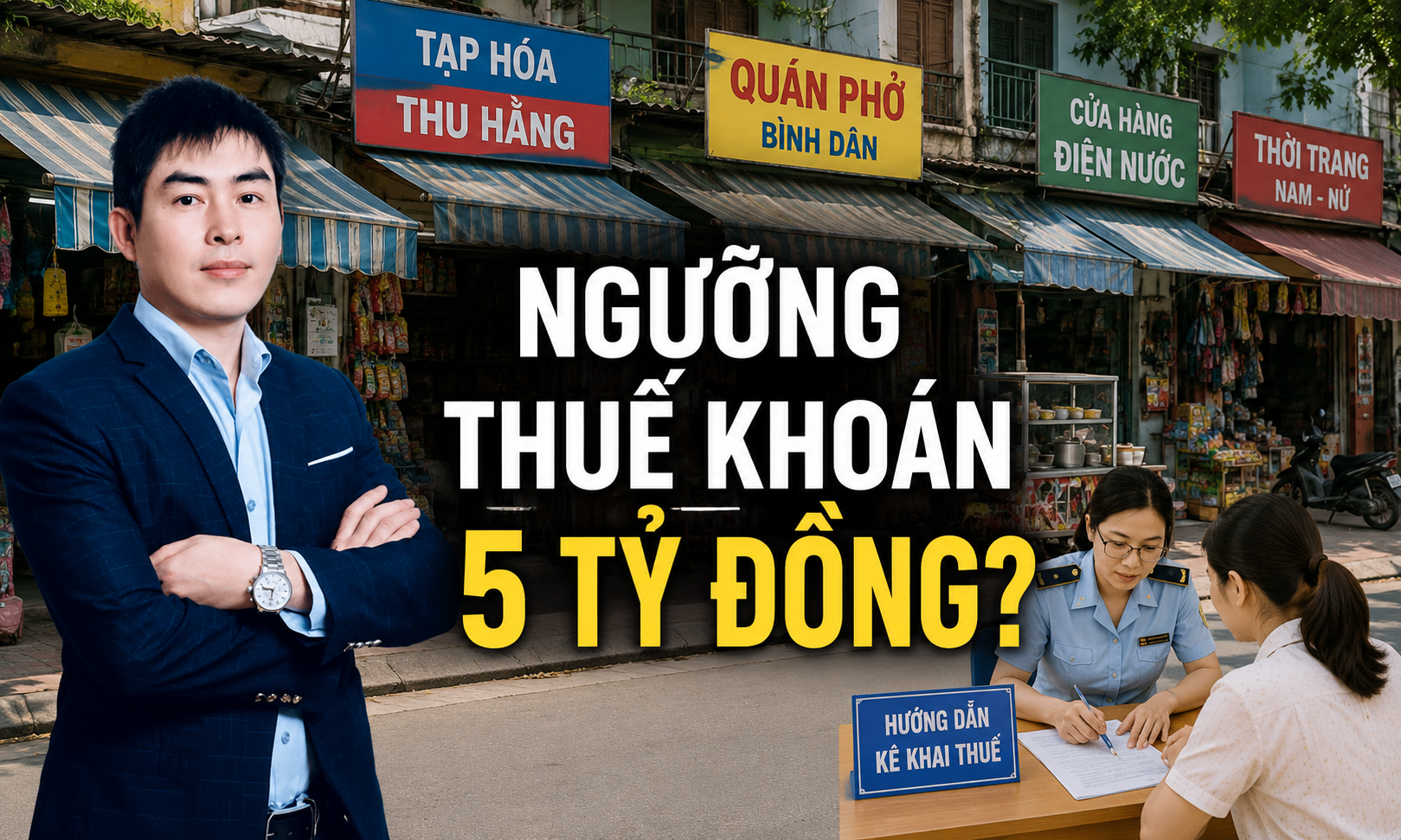 Đề xuất doanh thu dưới 5 tỷ đồng nộp thuế khoán: Chuyên gia nói gì? - Ảnh 1. Đề xuất doanh thu dưới 5 tỷ đồng nộp thuế khoán: Chuyên gia nói gì? - Ảnh 1.