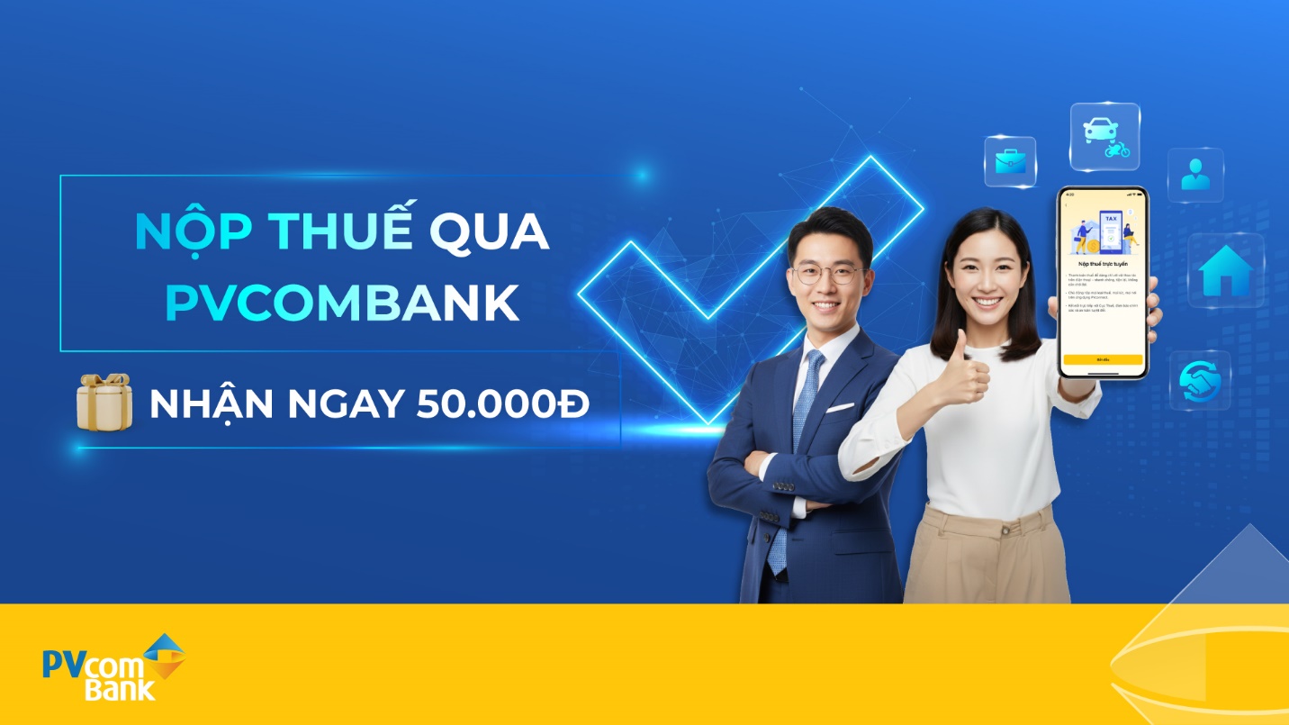 Nhiều ưu đãi dành cho khách hàng nộp thuế trực tuyến trên PVConnect - Ảnh 1.