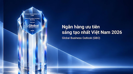 VIB Privilege Banking được GBO vinh danh “Most Innovative Privilege Banking – Vietnam 2026” - Ảnh 1.