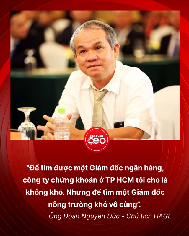 Khát nhân sự ngành nông nghiệp, bầu Đức khẳng định: "Tìm Giám đốc nông trường còn khó hơn Giám đốc ngân hàng"- Ảnh 1. Khát nhân sự ngành nông nghiệp, bầu Đức khẳng định: "Tìm Giám đốc nông trường còn khó hơn Giám đốc ngân hàng"- Ảnh 1.