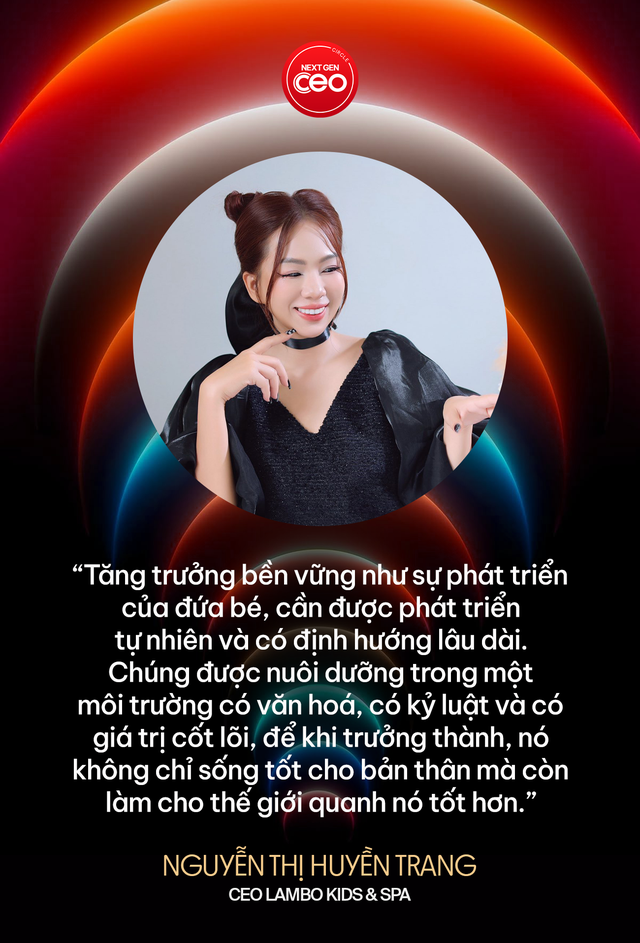 “Miếng ngon không tự đến lượt mình”: CEO Lambo Kids & Spa nói về tăng trưởng có đạo đức trong thị trường đầy cám dỗ - Ảnh 3.