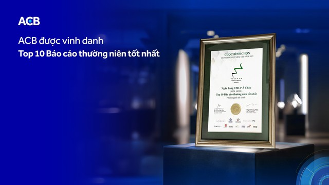 ACB được vinh danh “Top 10 Báo cáo thường niên tốt nhất” trong nhóm ngành tài chính - Ảnh 1.