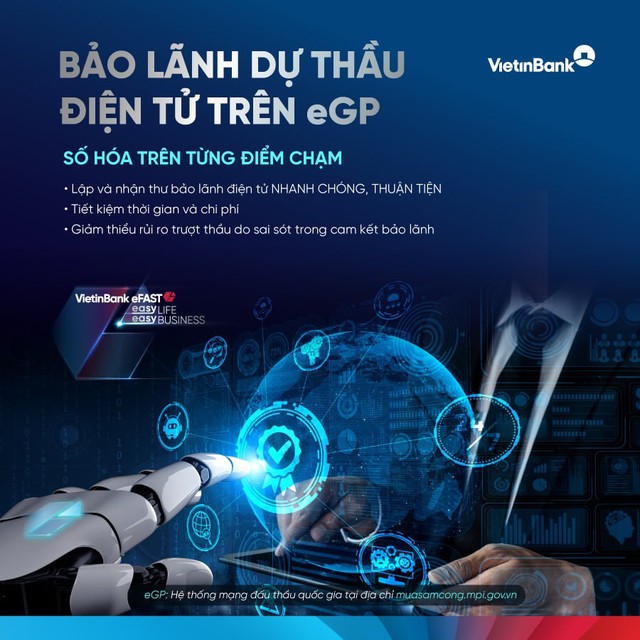 VietinBank tiên phong triển khai bảo lãnh dự thầu điện tử trên eGP- Ảnh 1. VietinBank tiên phong triển khai bảo lãnh dự thầu điện tử trên eGP- Ảnh 1.