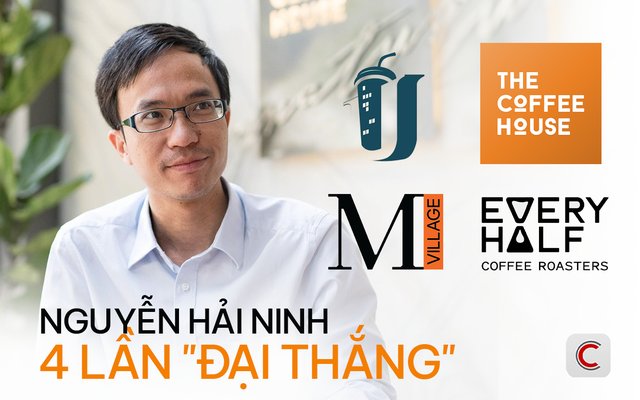 Lần thứ 4 khởi nghiệp ‘đại thắng’ của Nguyễn Hải Ninh – cựu sáng lập The Coffee House - Ảnh 1.