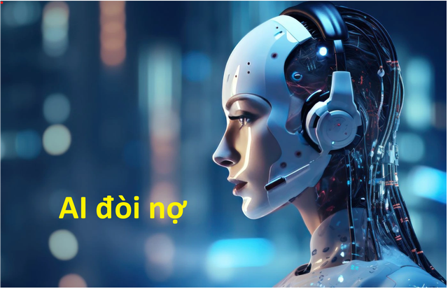 Một ngân hàng Việt dùng AI đi đòi nợ, dự tính sẽ thay thế 70% nhân lực thu hồi nợ trong năm nay - Ảnh 1.