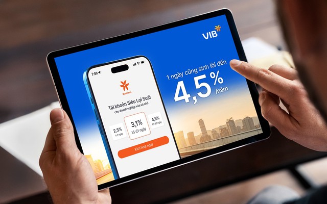 SME tự động hóa quản trị dòng tiền: Mở tài khoản online, sử dụng tính năng sinh lời đến 4,5%/năm từ VIB - Ảnh 1.