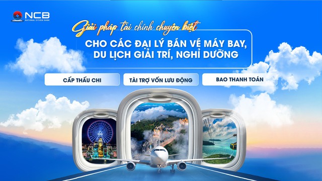 NCB giải bài toán thanh khoản cho đại lý bán vé máy bay, du lịch, giải trí quy mô lớn - Ảnh 1.