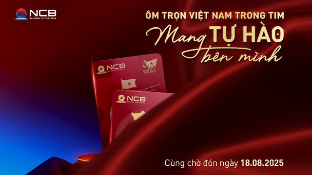 NCB ra mắt sản phẩm tiếp theo của dòng thẻ Tự hào trong tháng 8 - Ảnh 2.