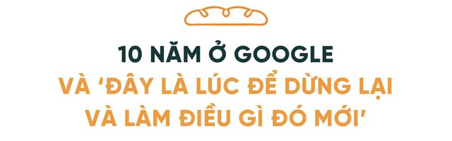 Nữ Giám đốc người Việt bỏ Google, mở tiệm bánh mì tại Singapore: ‘Bạn bè ai cũng sốc nhưng với tôi – đã đến lúc làm điều gì đó mới’ - Ảnh 11.