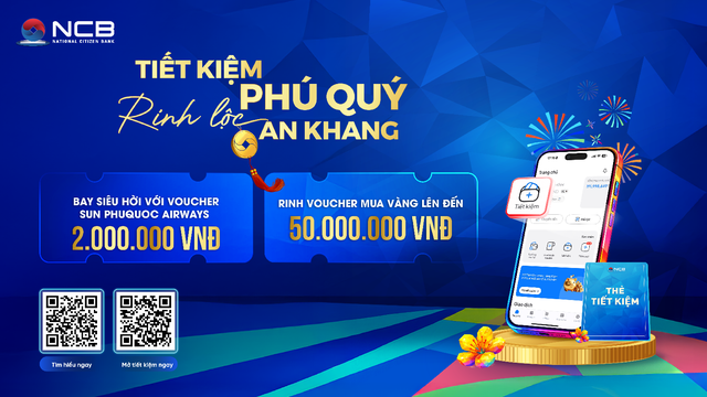 Cơ hội nhận voucher mua vàng lên đến 50 triệu đồng khi gửi tiết kiệm tại NCB - Ảnh 1.