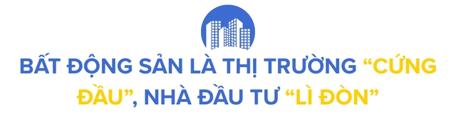 TS. Nguyễn Văn Đính: Bất động sản là thị trường “cứng đầu”, nhà đầu tư “lì đòn” nhưng năm 2026 sẽ có điều bất ngờ xảy ra - Ảnh 7.