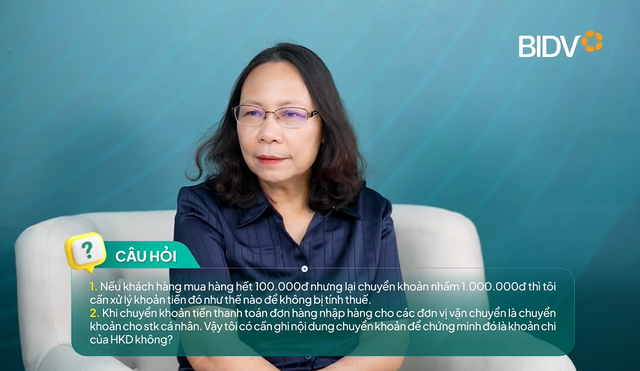 Khách mua hàng hết 100 nghìn nhưng lại chuyển khoản nhầm 1 triệu: HKD cần hoàn lại thế nào để không bị tính sai thuế? - Ảnh 1.