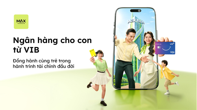 VIB ra mắt Ngân hàng cho con: Đồng hành cùng trẻ trong hành trình tài chính đầu đời - Ảnh 1.