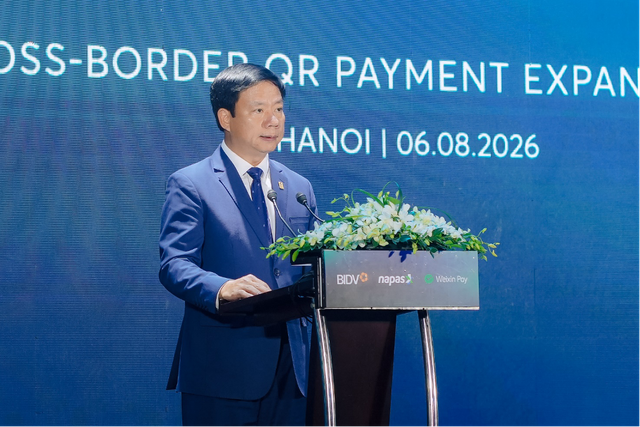 Mốc quan trọng 06/8/2026: Cùng với BIDV và Weixin Pay, NAPAS đã hoàn thiện kết nối thanh toán xuyên biên giới với thị trường hơn 1,4 tỷ dân - Ảnh 3.