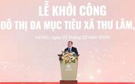 Hà Nội giao 156ha đất đợt 1 làm Khu đô thị đa mục tiêu tại xã Thư Lâm