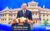 Đối ngoại phải phát huy vai trò tiên phong, tham mưu đúng, hành động kịp thời