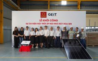 GEIT khởi công dự án điện mặt trời mái nhà thứ 10 cùng Tập đoàn Hoa Sen