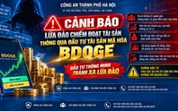 Cảnh báo thủ đoạn lừa đảo đầu tư tài sản mã hóa BDOGE