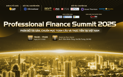 Professional Finance Summit 2025: Chuẩn hóa chiến lược phân bổ tài sản và nâng cao năng lực nhân tài trong kỷ nguyên mới