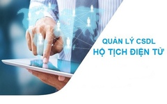 Dữ liệu hộ tịch điện tử sẽ thay thế những giấy tờ nào trong thủ tục hành chính?