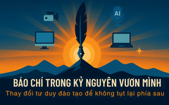 Báo chí trong Kỷ nguyên vươn mình của dân tộc: Thay đổi tư duy đào tạo để không tụt lại phía sau
