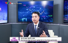 GS.TS Mạc Quốc Anh: Việt Nam là điểm đến của rất nhiều nhà đầu tư