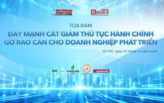 Sắp diễn ra tọa đàm “Đẩy mạnh cắt giảm thủ tục hành chính, gỡ rào cản cho doanh nghiệp phát triển”