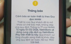 Chưa đầy 2 tuần nữa, BIDV, Vietcombank, VietinBank, Agribank,... ngừng giao dịch rút/chuyển tiền qua ứng dụng đối với những khách hàng sau