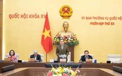 Ủy ban Thường vụ Quốc hội sẽ xem xét, thông qua 2 nghị quyết quan trọng