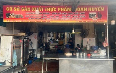 Khởi tố chủ cơ sở sản xuất giò chả Đoàn Huyền