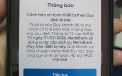 Nhiều người dùng Vietcombank, BIDV, Agribank, VietinBank... bị chặn chuyển, rút tiền qua điện thoại từ hôm nay (1/3): Cần làm gì để tiếp tục giao dịch?