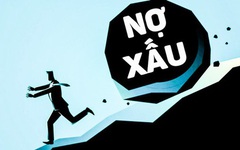 Nợ xấu ngân hàng vượt 10 tỷ USD: Không phải BIDV hay VPBank, đây mới là nhà băng có nhiều nợ xấu nhất