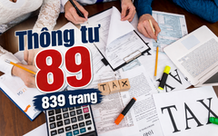 Xuất hiện 'siêu thông tư thuế' gần 840 trang - dài kỷ lục!