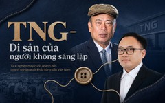 TNG: Từ xí nghiệp bên bờ phá sản đến Tập đoàn dệt may nghìn tỷ