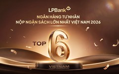 LPBank được vinh danh Top 6 ngân hàng tư nhân nộp ngân sách lớn nhất Việt Nam 2026