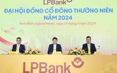 ĐHCĐ LPBank: Đổi tên Ngân hàng để phù hợp hơn với giai đoạn phát triển mới