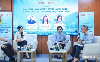 Tổng thuật Tọa đàm "Đẩy mạnh cắt giảm thủ tục hành chính, gỡ rào cản cho doanh nghiệp phát triển"