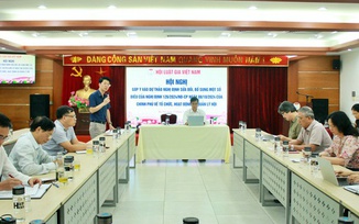 Hội Luật gia Việt Nam góp ý sửa đổi Nghị định 126 về tổ chức, hoạt động của Hội