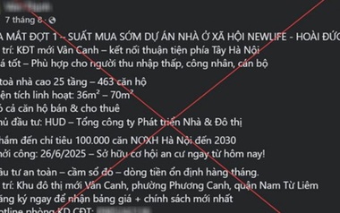 Xử phạt đối tượng rao bán 'suất ngoại giao', 'suất nội bộ' nhà ở xã hội