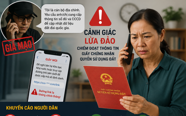 Xuất hiện thủ đoạn mạo danh cán bộ địa chính lừa cập nhật dữ liệu đất đai