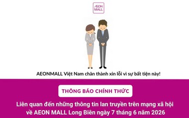 Aeon Mall xin lỗi