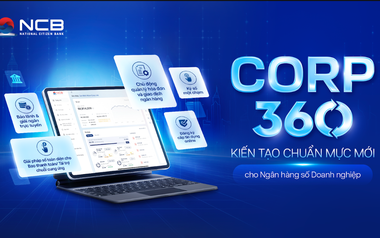 NCB phát hành bảo lãnh, giải ngân và quản trị tài chính doanh nghiệp trên một nền tảng duy nhất