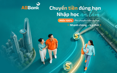 ABBank miễn phí chuyển tiền quốc tế, đồng hành cùng gia đình mùa du học