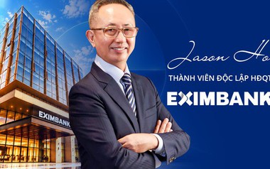 Thành viên độc lập HĐQT Eximbank Jason Ho: 5 năm tới, Eximbank sẽ trở thành một ngân hàng rất khác!