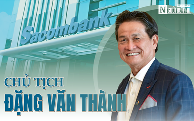 [Info] Chủ tịch Đặng Văn Thành: “Vua” mía đường và hành trình phiêu lưu tại Ngân hàng Sacombank