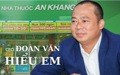 CEO Đoàn Văn Hiểu Em: ‘An Khang đã bỏ lỡ cơ hội phục vụ thời Covid nhưng cơ hội vàng thứ 2 đang đến’